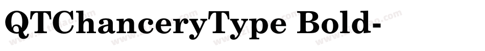 QTChanceryType Bold字体转换